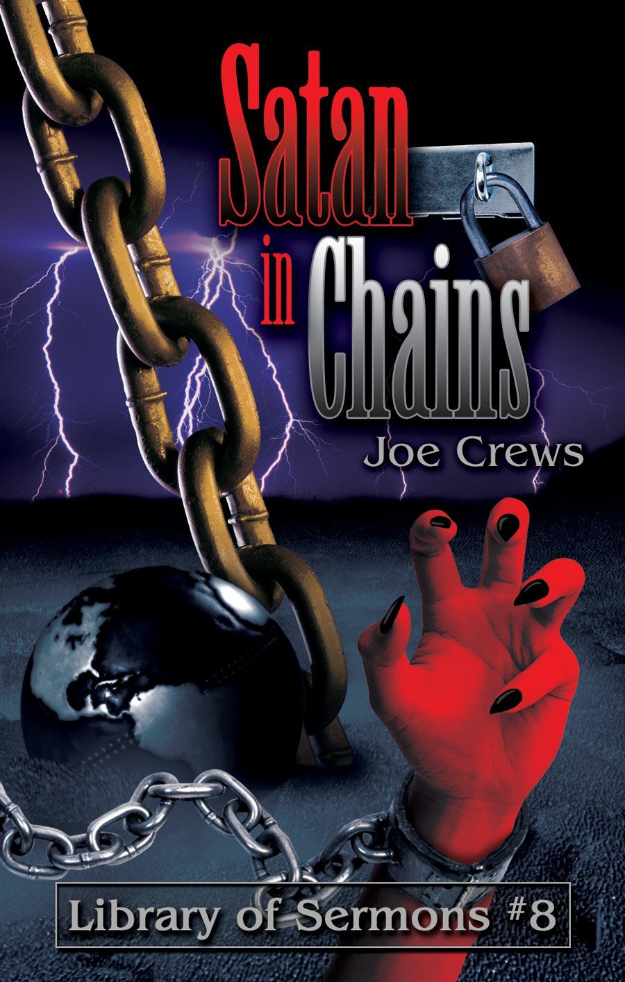Satan In Chains Joe Crews Crews Joe