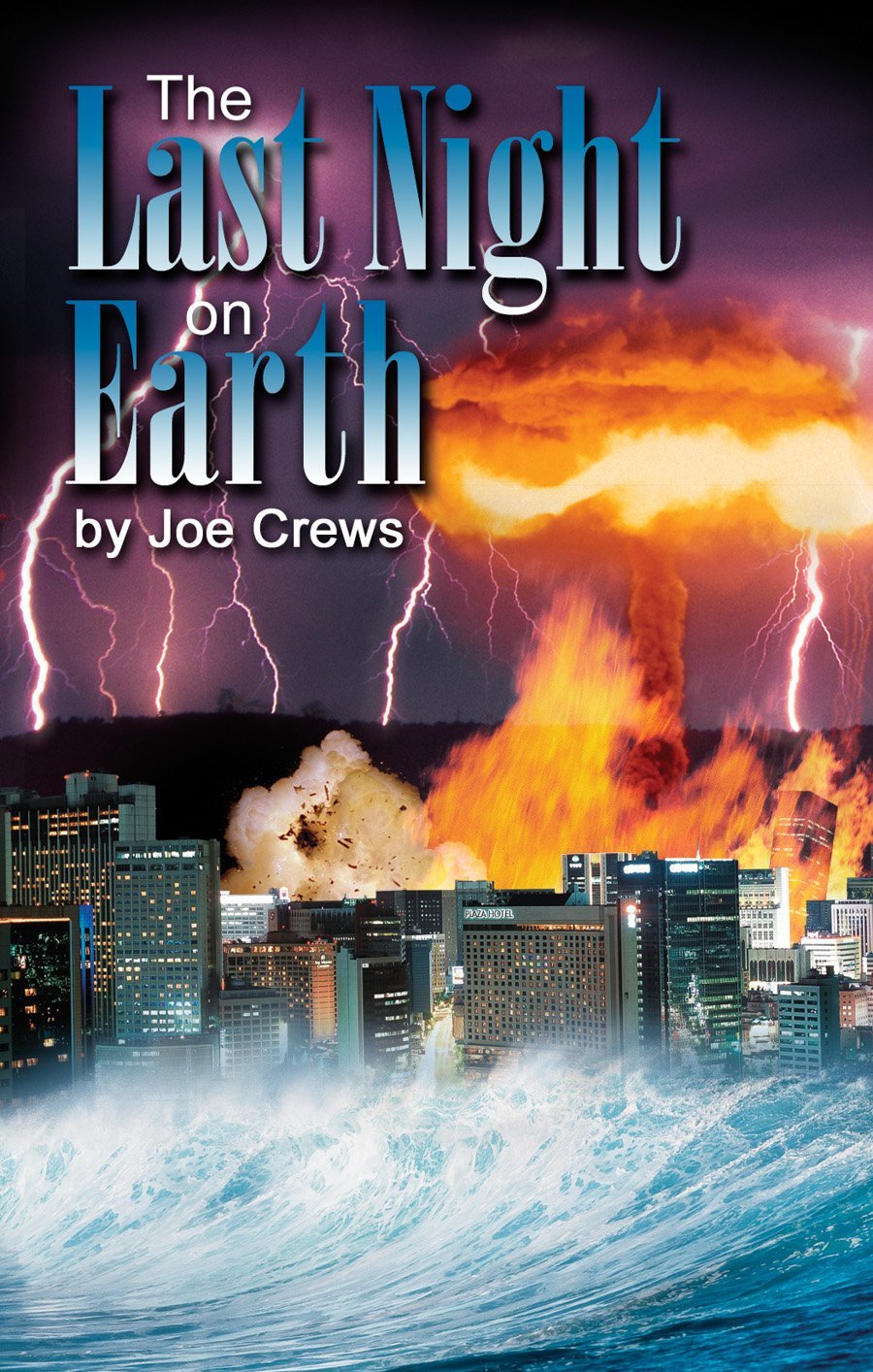 The Last Night On Earth Joe Crews Crews Joe