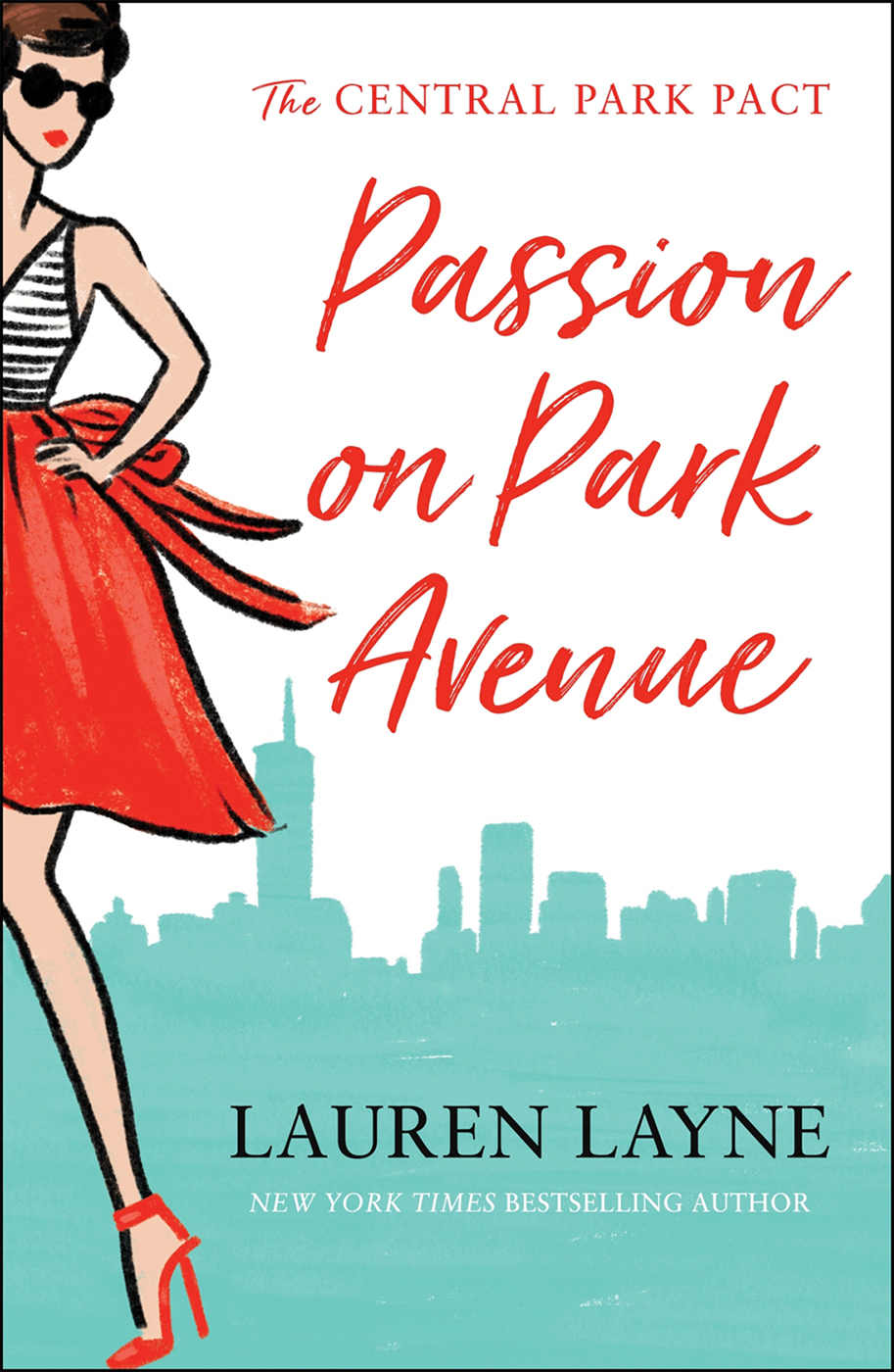 Central Park Pact 01 Passion On Park Avenue Lauren Layne Layne