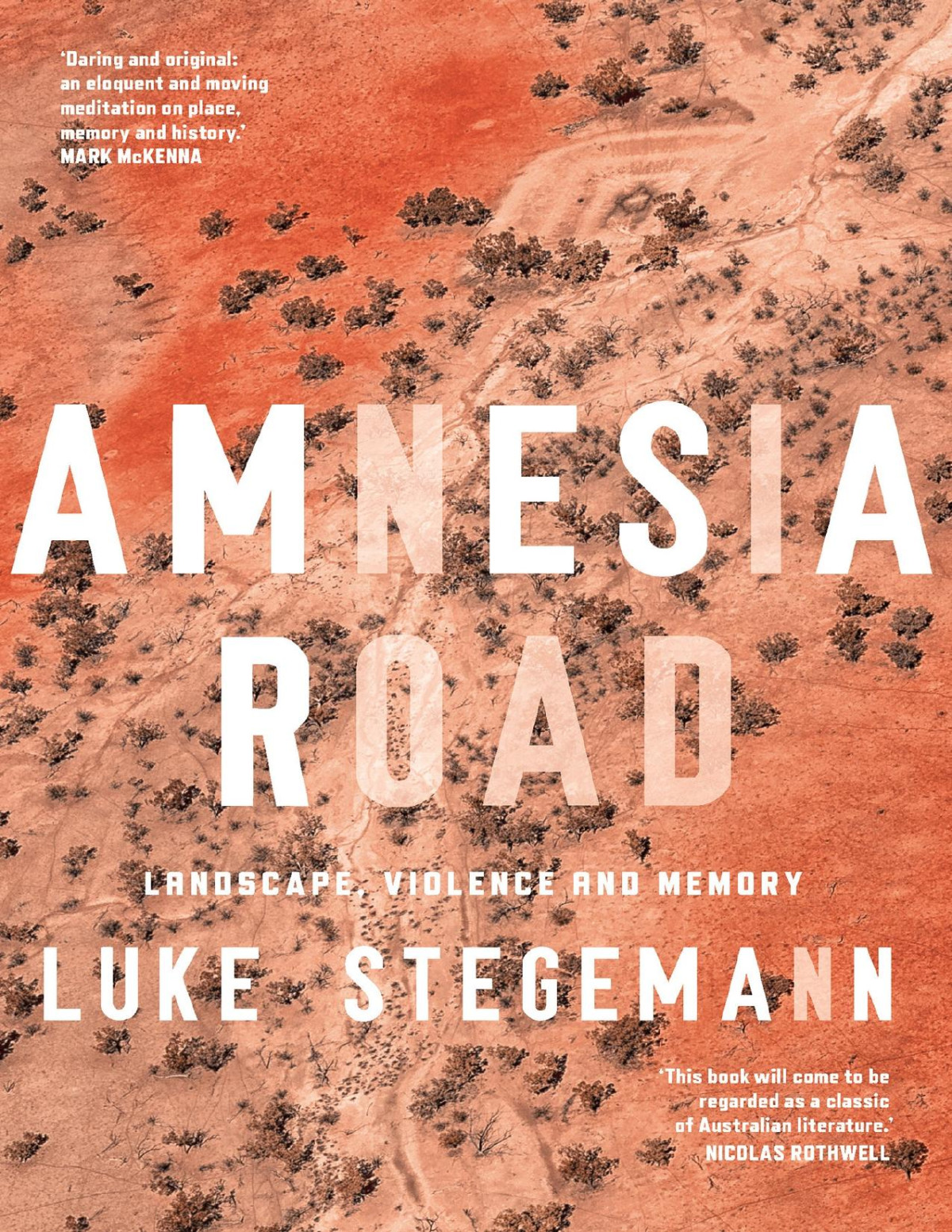 Amnesia Road Luke Stegemann Luke Stegemann