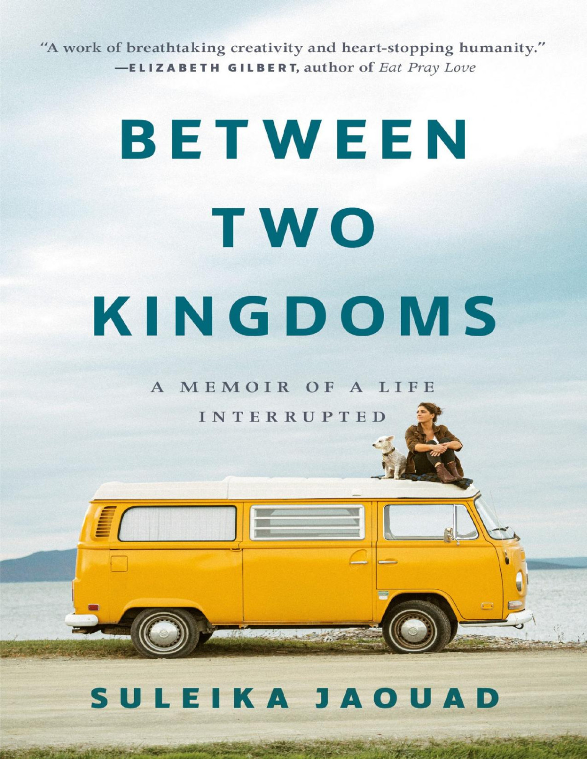 Between Two Kingdoms Suleika Jaouad