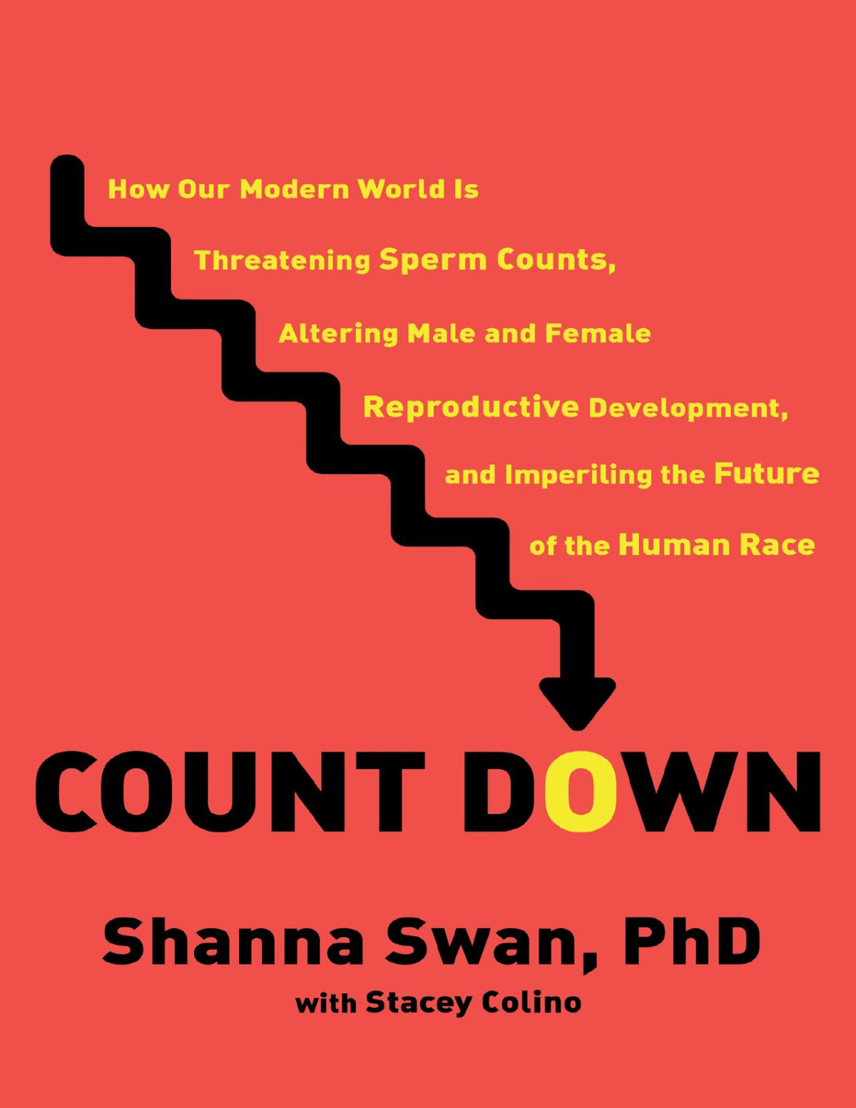 Count Down Shanna H Swan Stacey Colino
