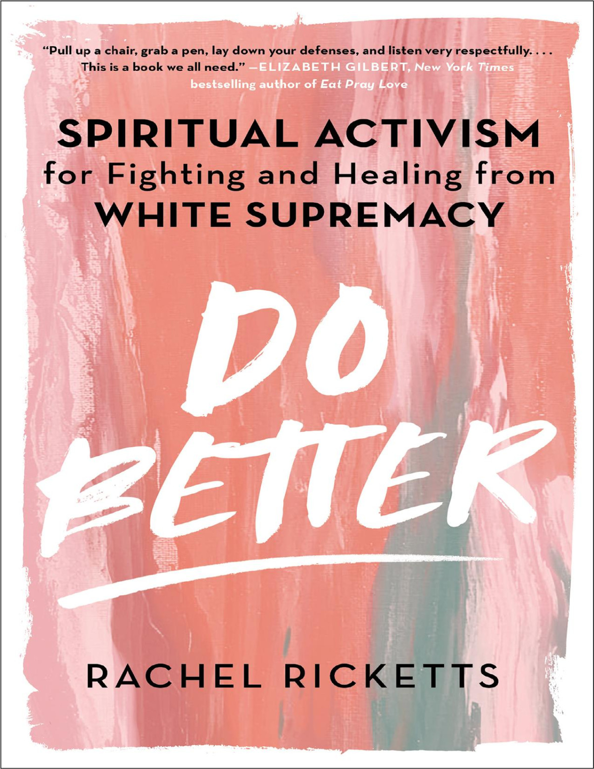 Do Better Rachel Ricketts Rachel Ricketts