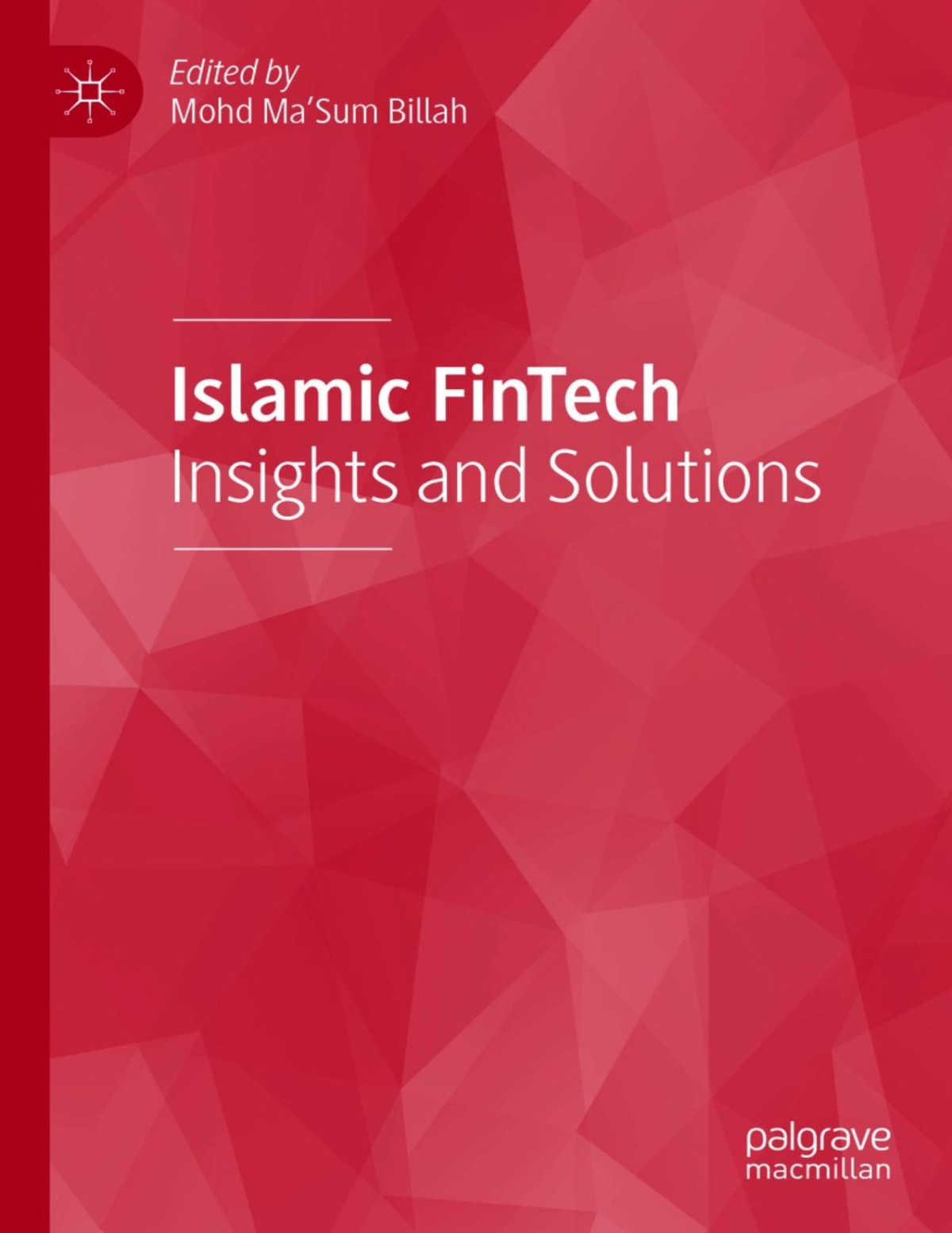 Islamic Fintech Insights And Solutions Mohd Masum Billah