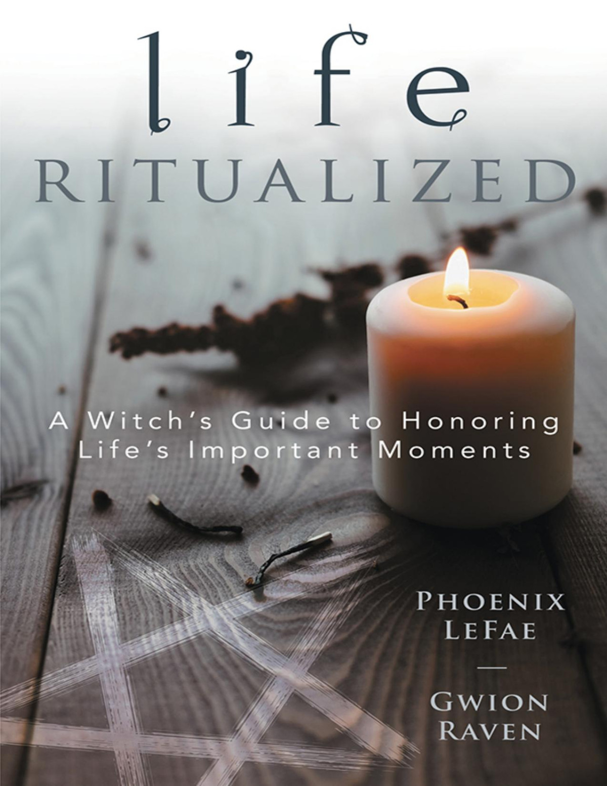 Life Ritualized Phoenix Lefae