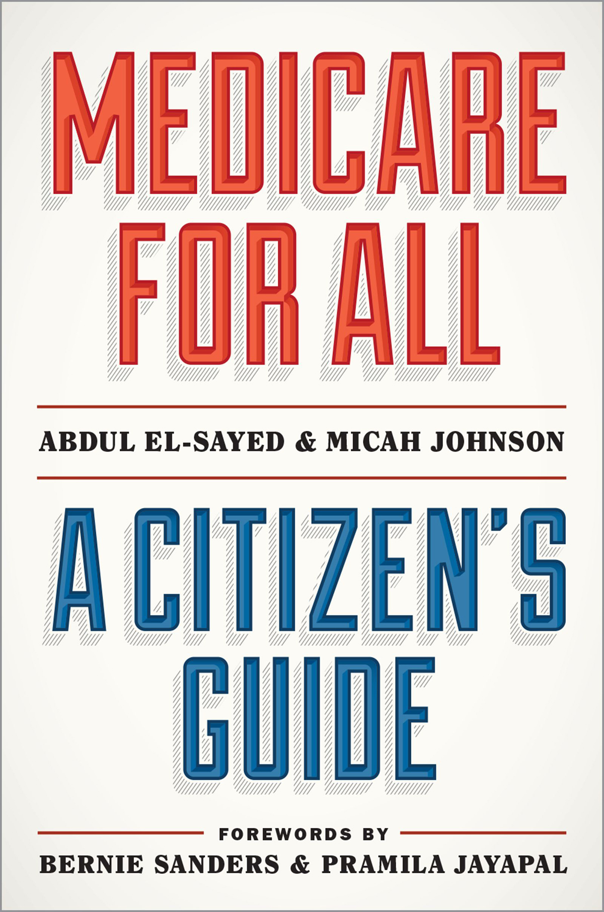 Medicare For All Abdul Elsayed Abdul Elsayed