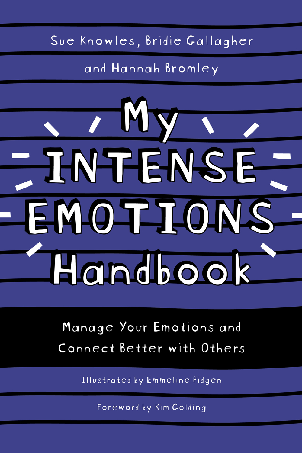 My Intense Emotions Handbook Sue Knowles