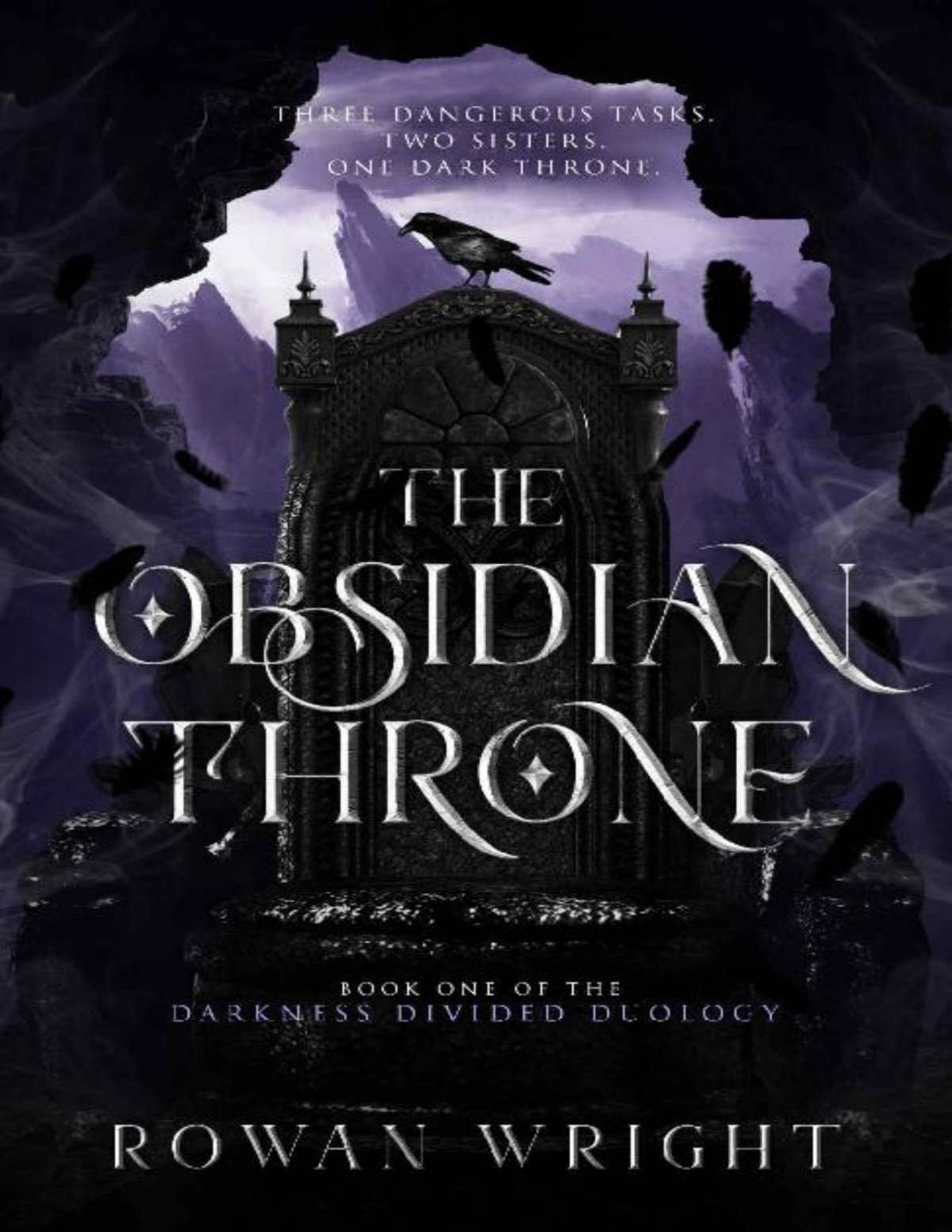 The Obsidian Throne The Darkness Divided Series Book 1 Rowan Wright Wright