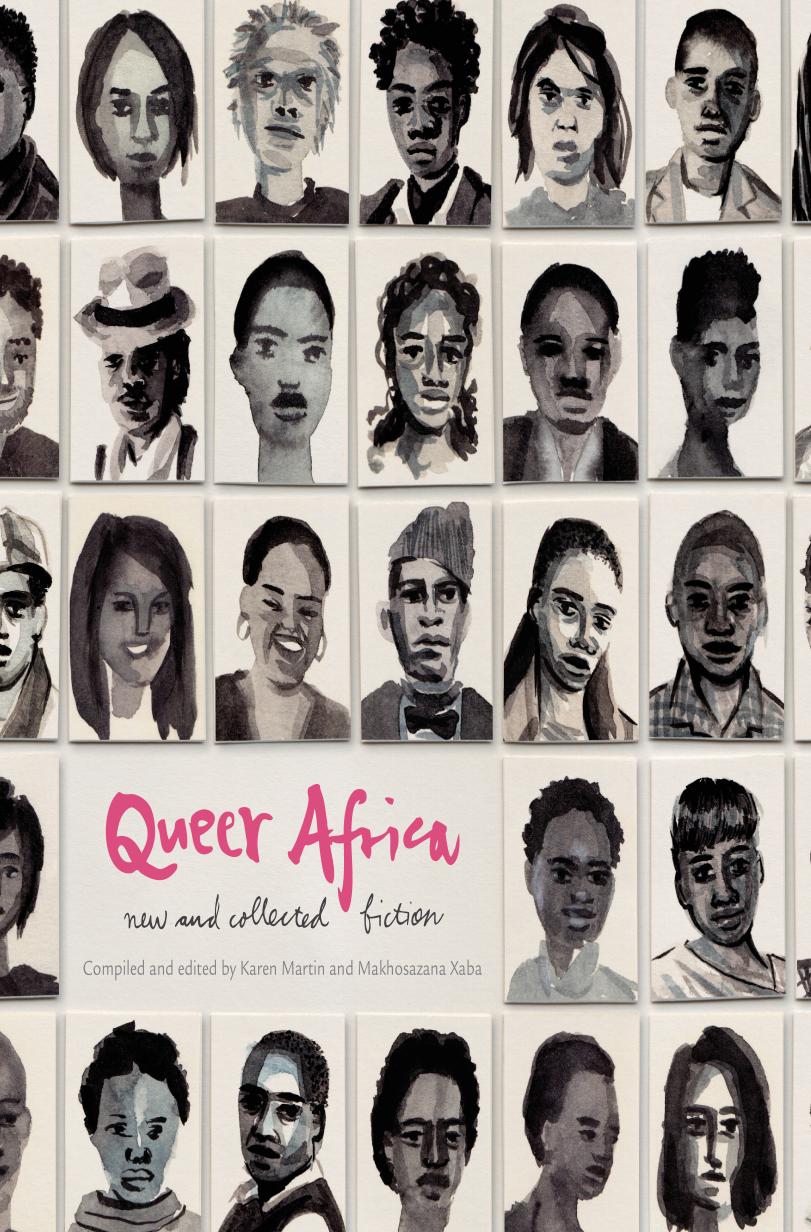 Queer Africa New And Collected Fiction Karen Martin Makhosazana Xaba