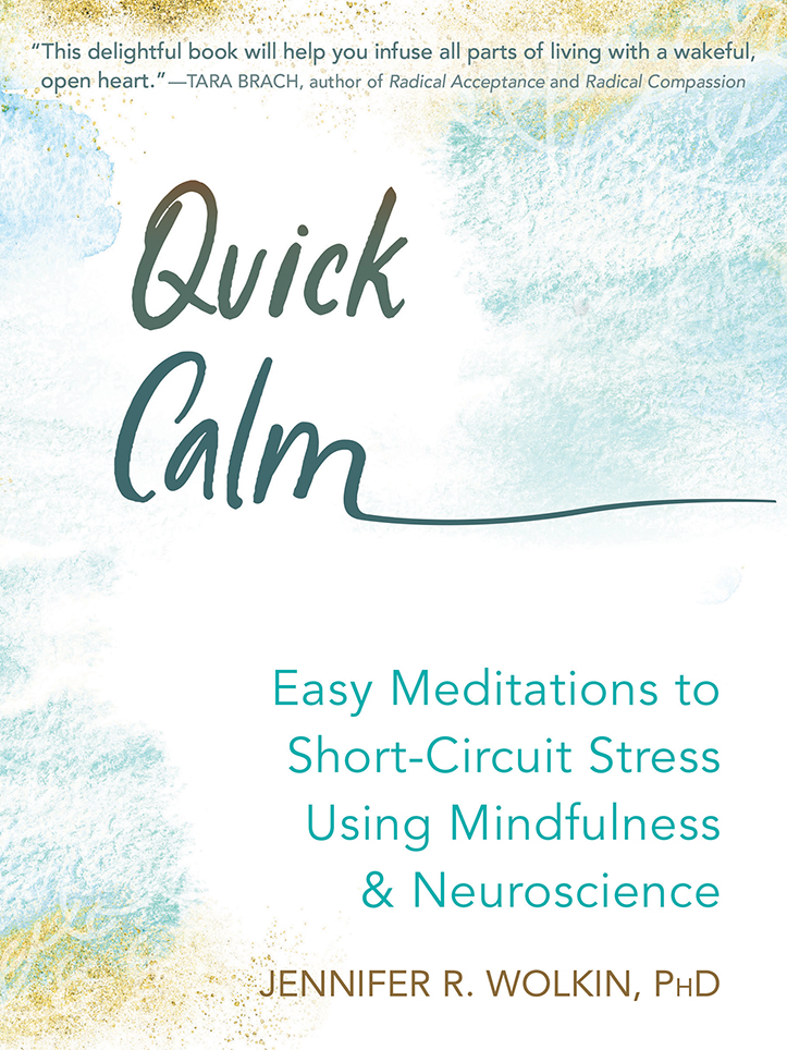 Quick Calm Jennifer R Wolkin Jennifer R Wolkin