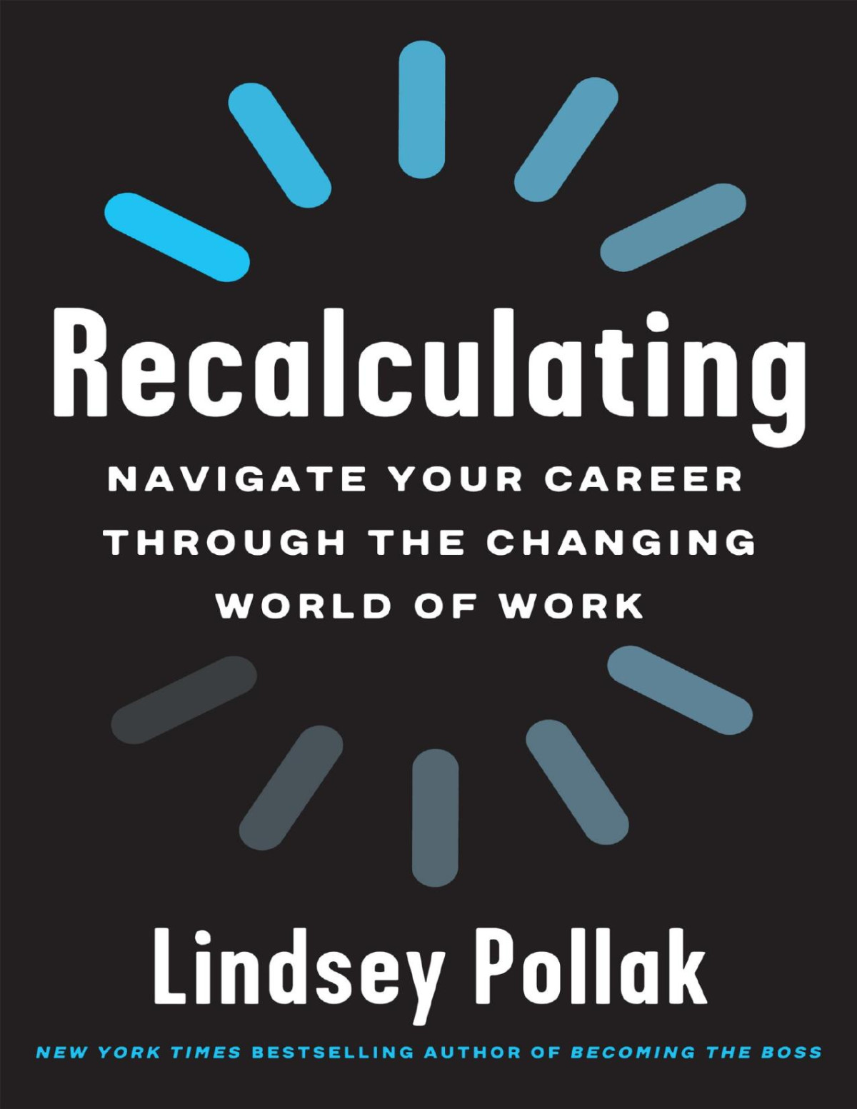 Recalculating Lindsey Pollak Lindsey Pollak