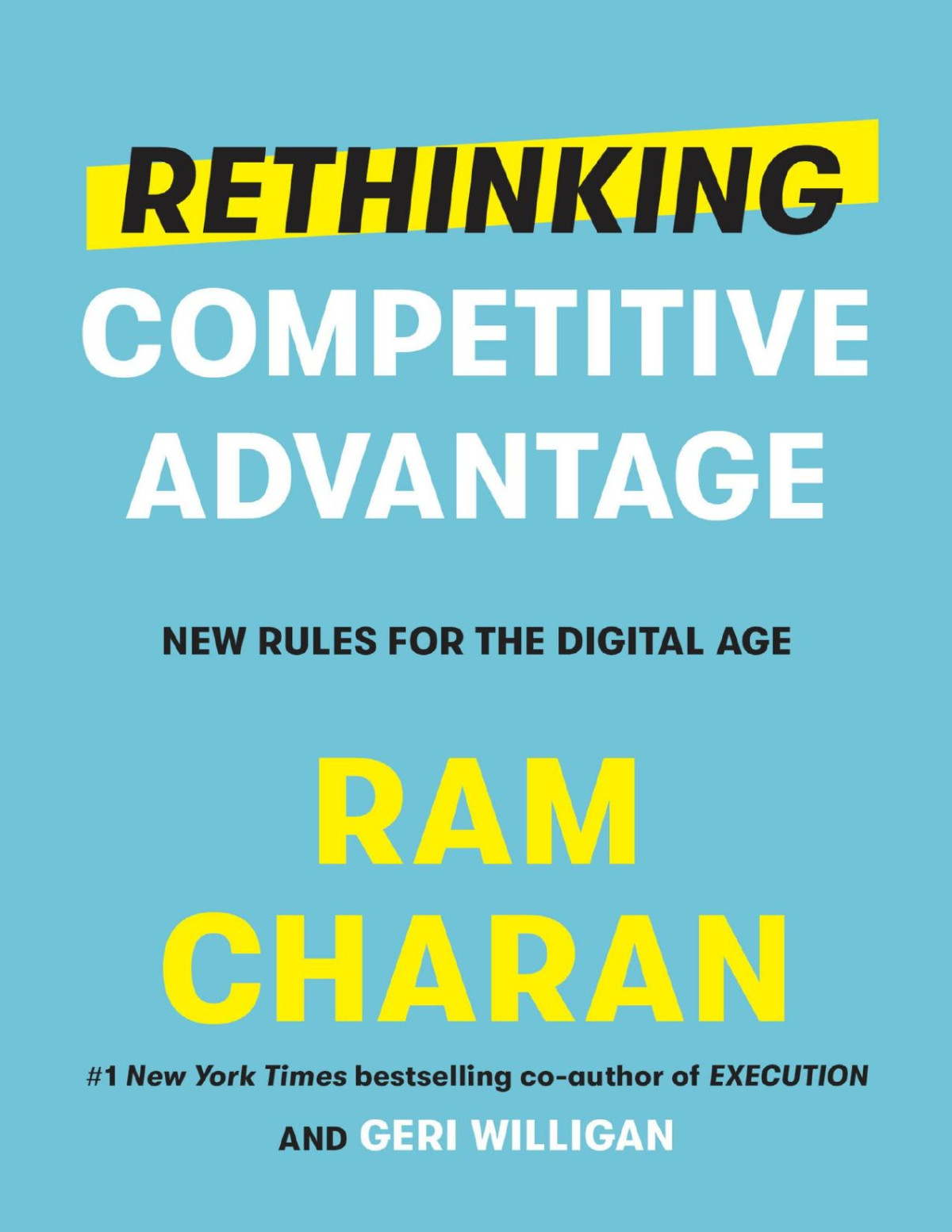 Rethinking Competitive Advantage Ram Charan Charan Ram