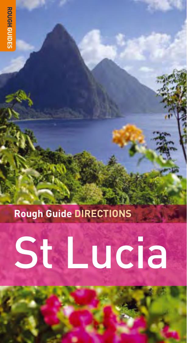 The Rough Guides St Lucia Directions Rough Guide Directions 1st Edition Luntta