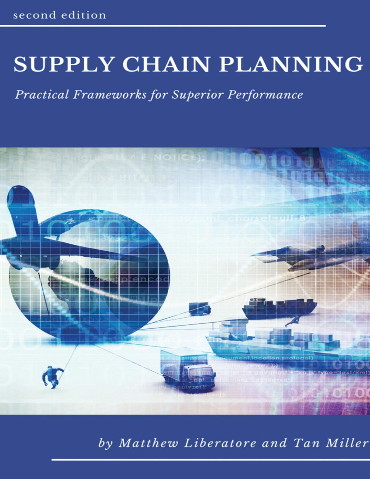 Supply Chain Planning 2nd Edition Matthew J Liberatore Tan Miller Matthew J Liberatore
