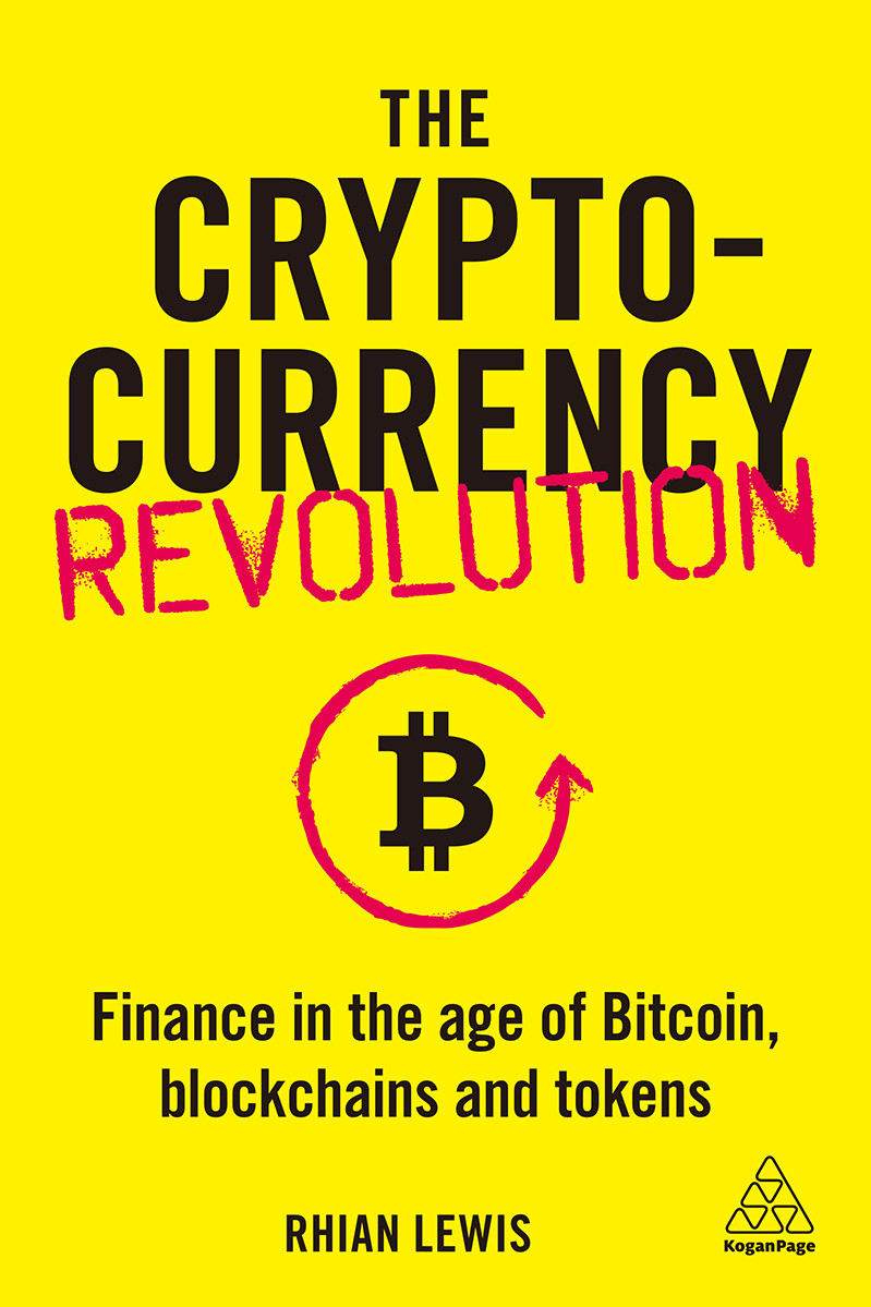 The Cryptocurrency Revolution Rhian Lewis