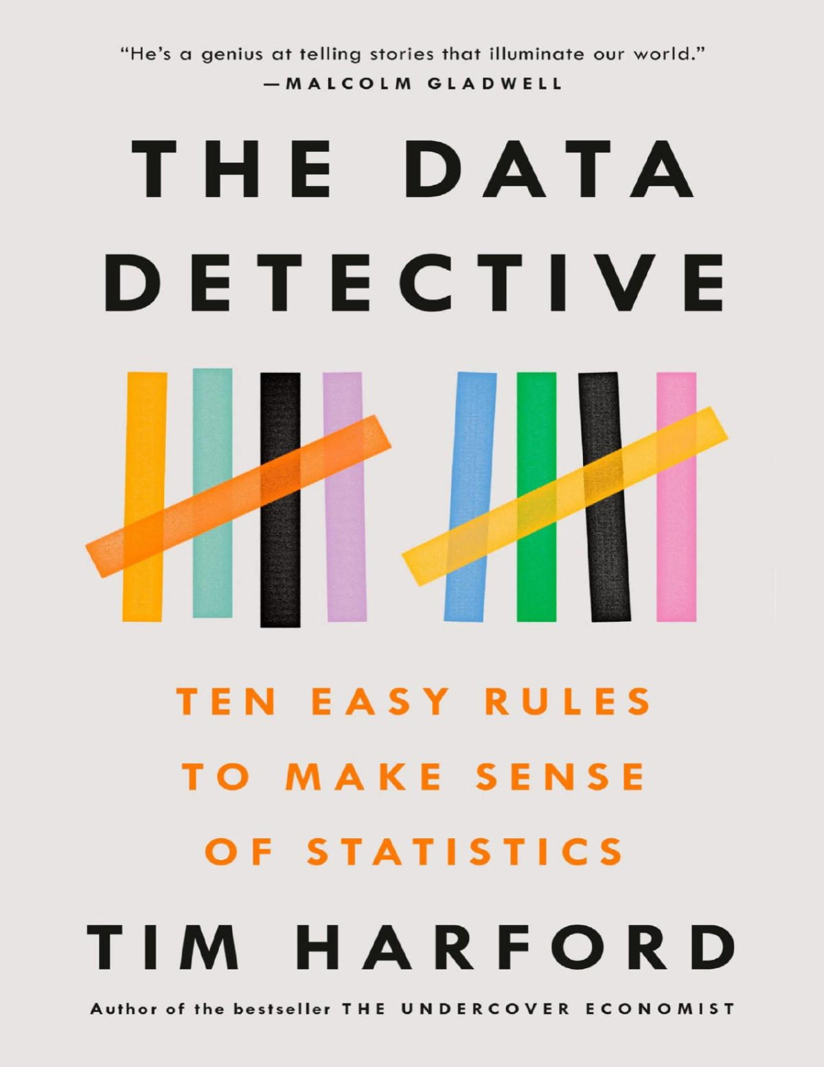 The Data Detective Tim Harford Harford Tim
