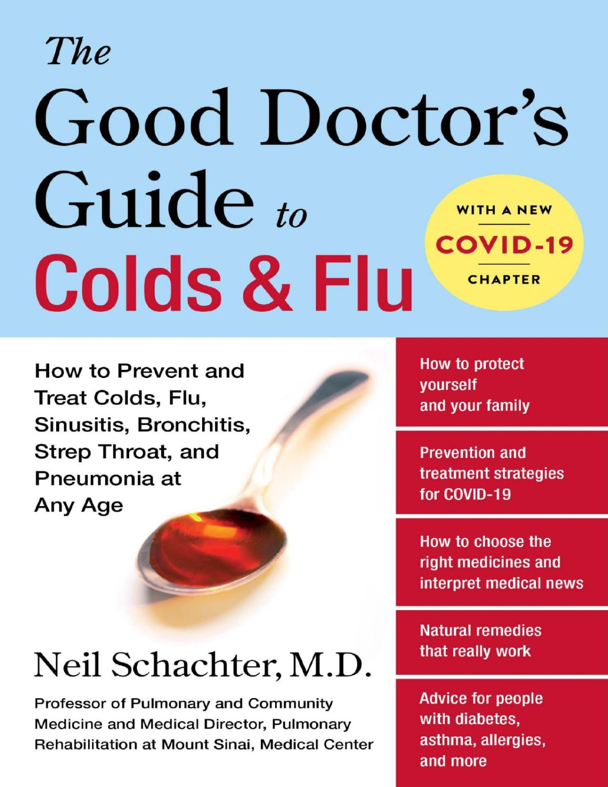 The Good Doctors Guide To Colds And Flu Neil Schachter Md Neil Schachter