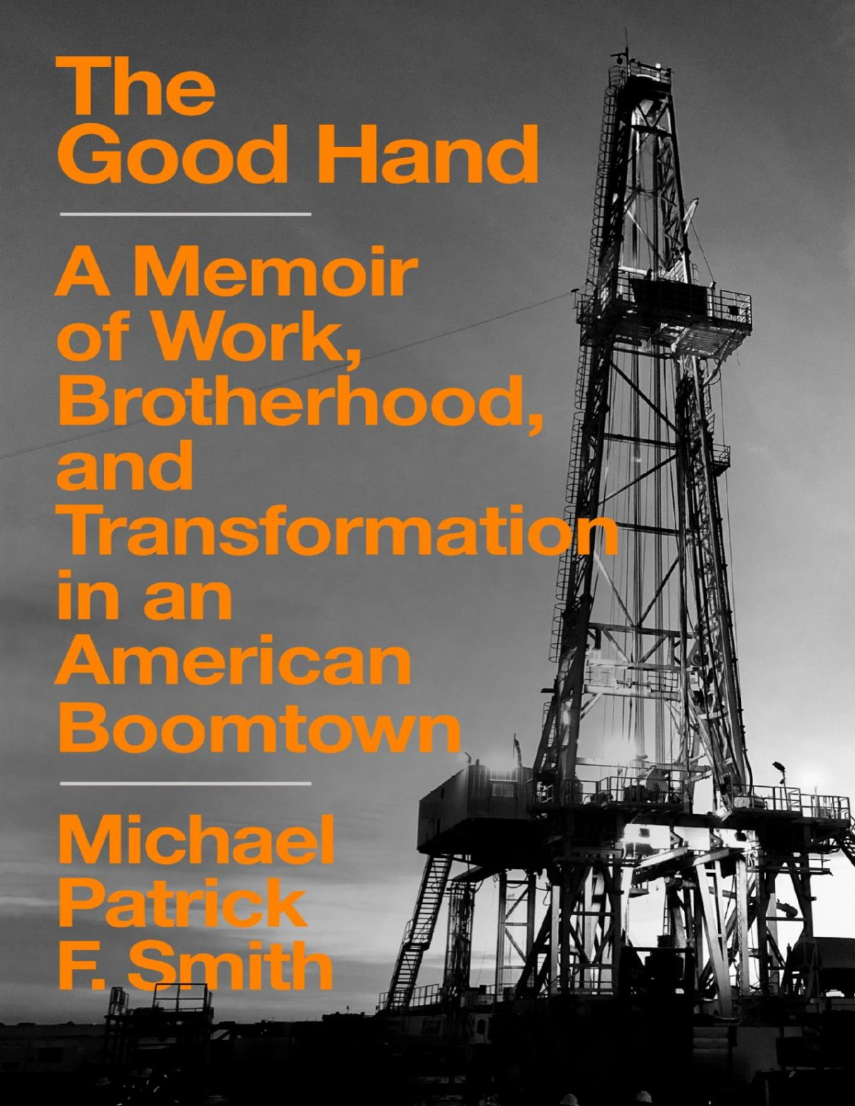 The Good Hand Michael Patrick F Smith Smith Michael Patrick F