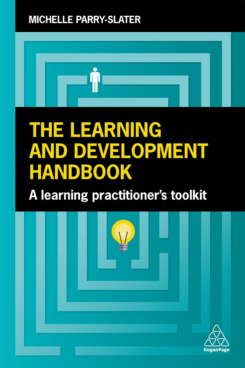 The Learning And Development Handbook Michelle Parryslater Parryslater