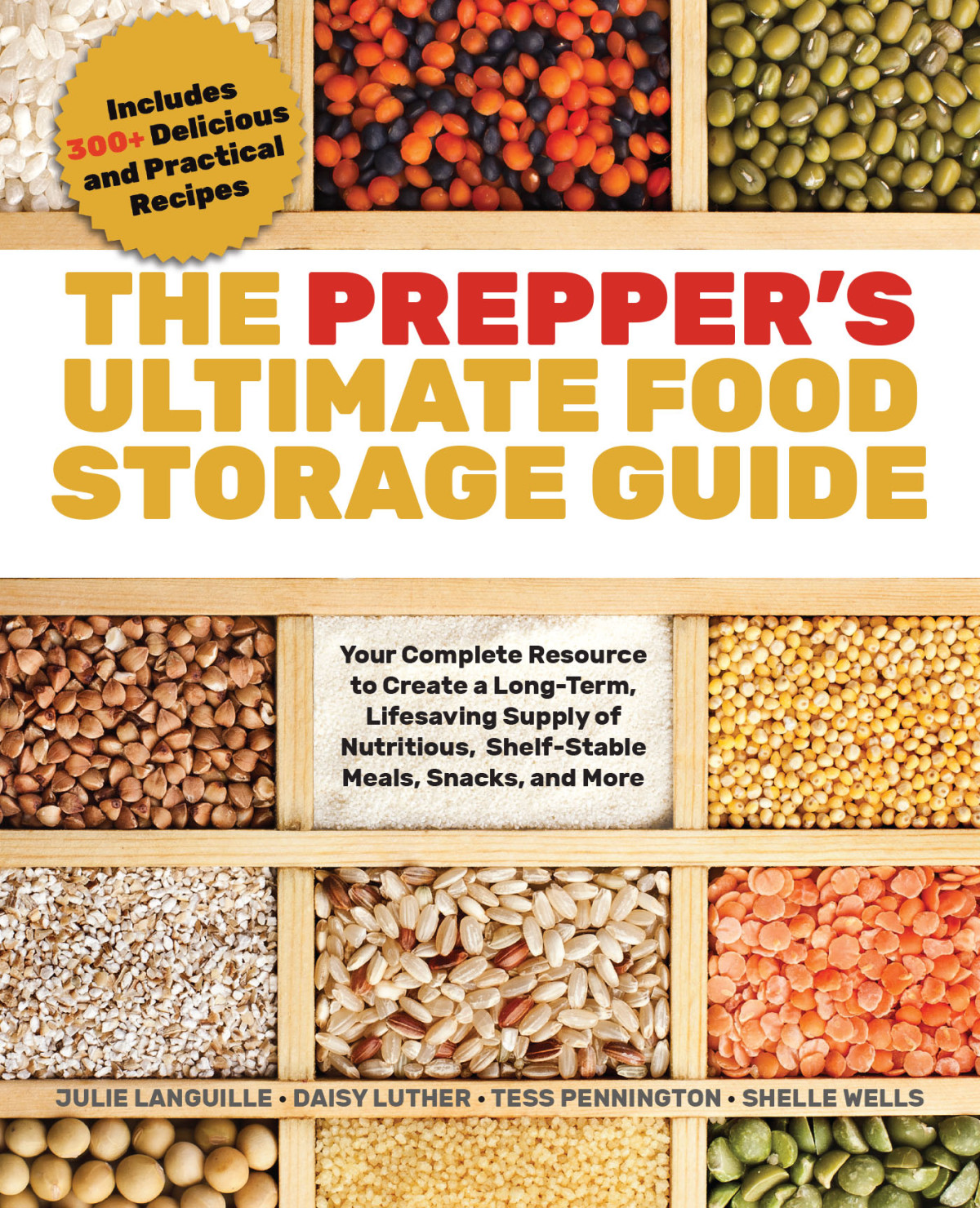 The Preppers Ultimate Food Storage Guide Tess Pennington
