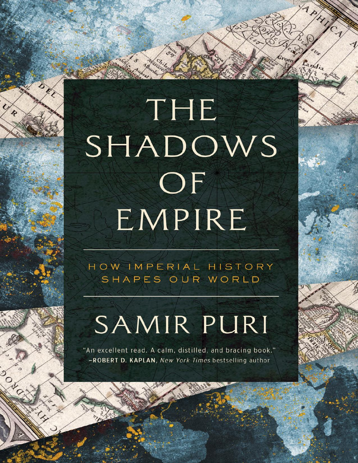 The Shadows Of Empire Samir Puri Samir Puri