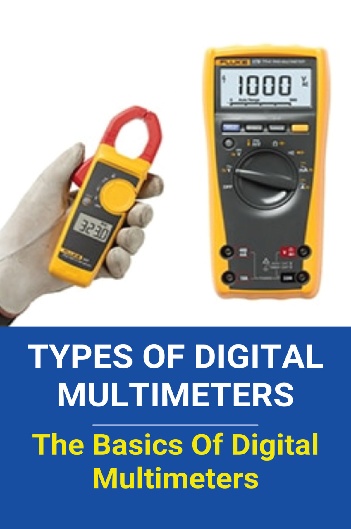 Types Of Digital Multimeters The Basics Of Digital Multimeters Digital Multimeter Price Fath