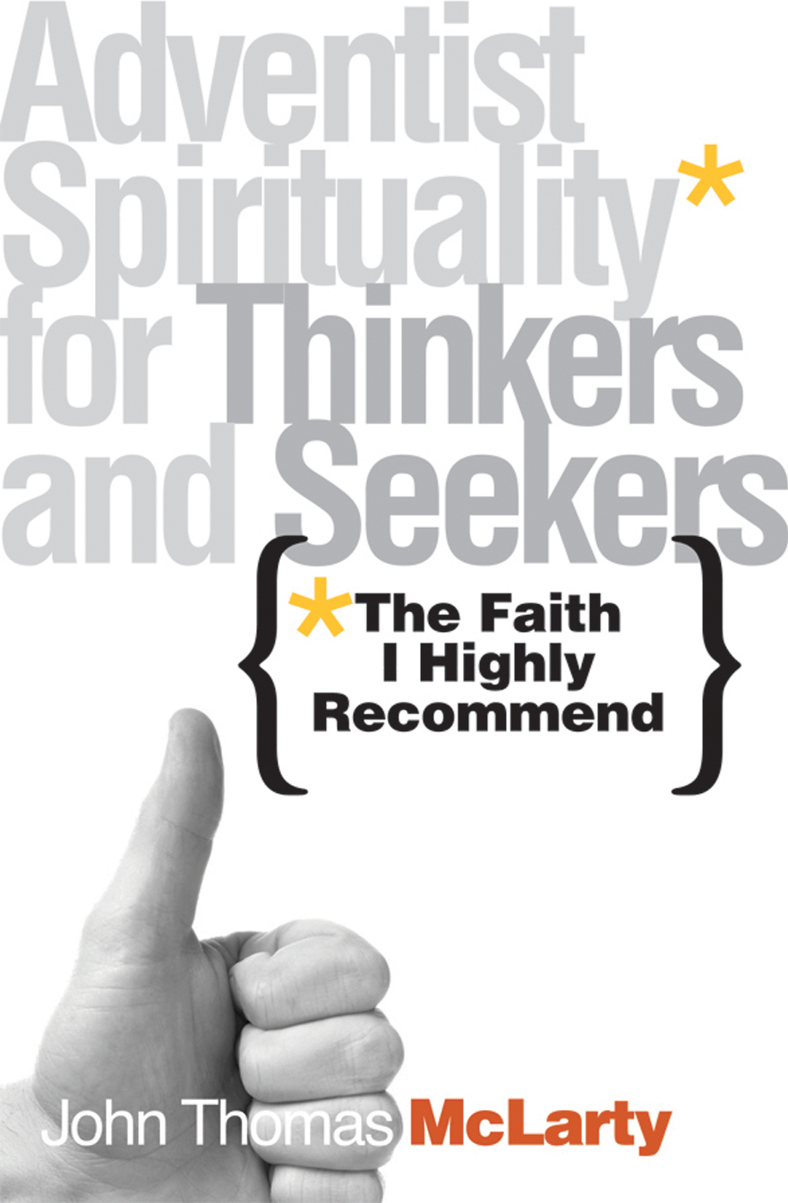 The Faith I Highly Recommend John Thomas Mclarty Mclarty John Thomas