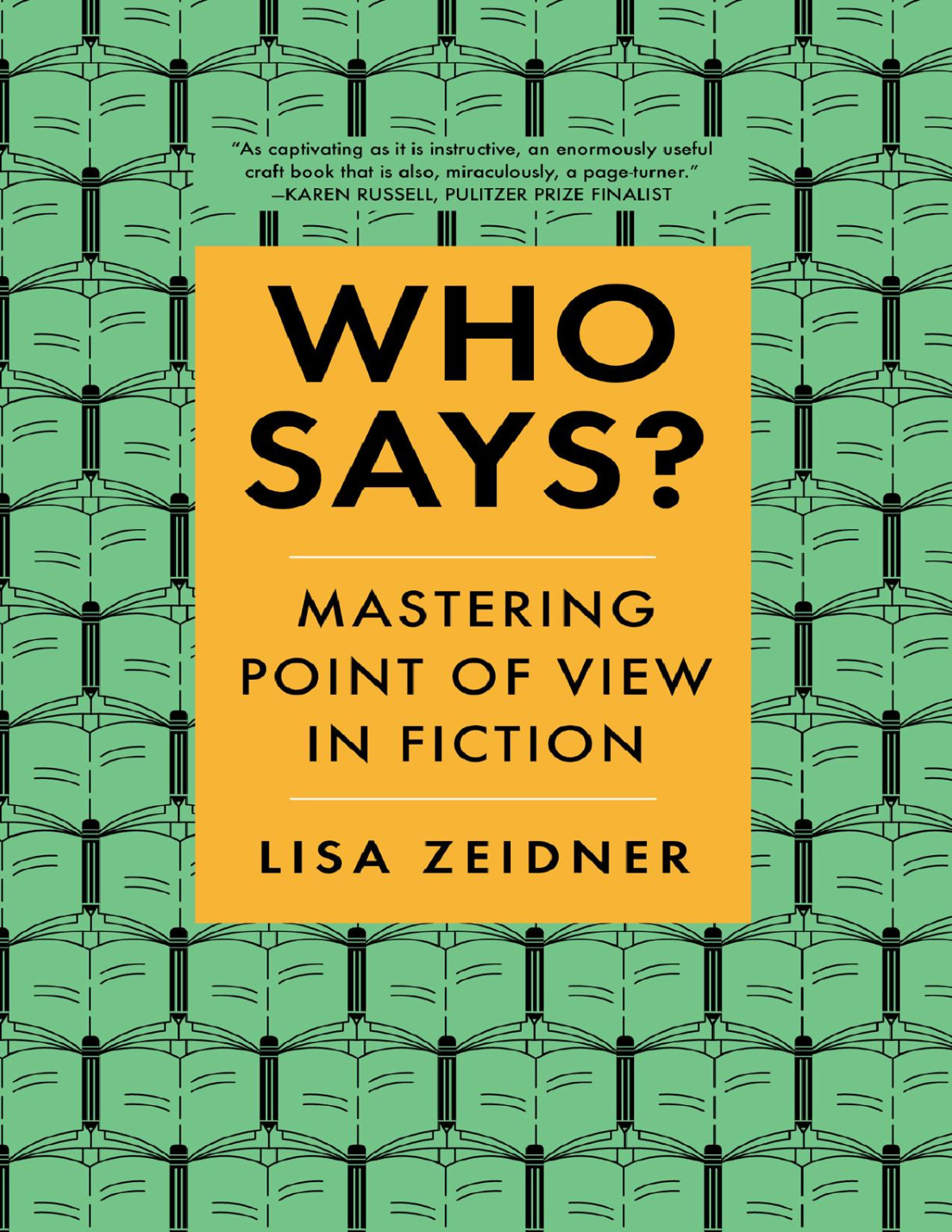 Who Says Lisa Zeidner Lisa Zeidner