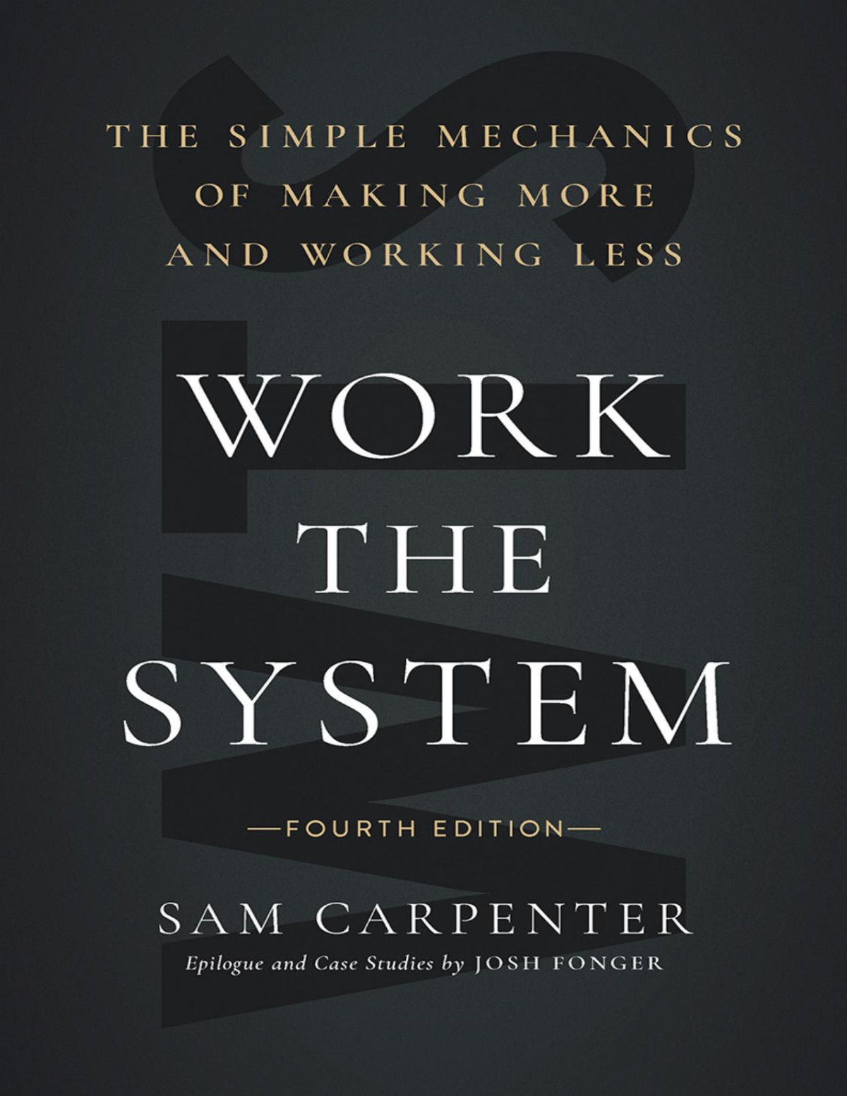 Work The System Sam Carpenter Sam Carpenter