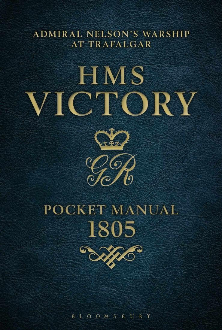 Hms Victory Pocket Manual 1805 Admiral Nelsons Flagship At Trafalgar 1st Peter Goodwin