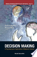 Decision Making A Psychophysics Application Of Network Science Studies Of Nonlinear Phenomena In Life Science Illustrated