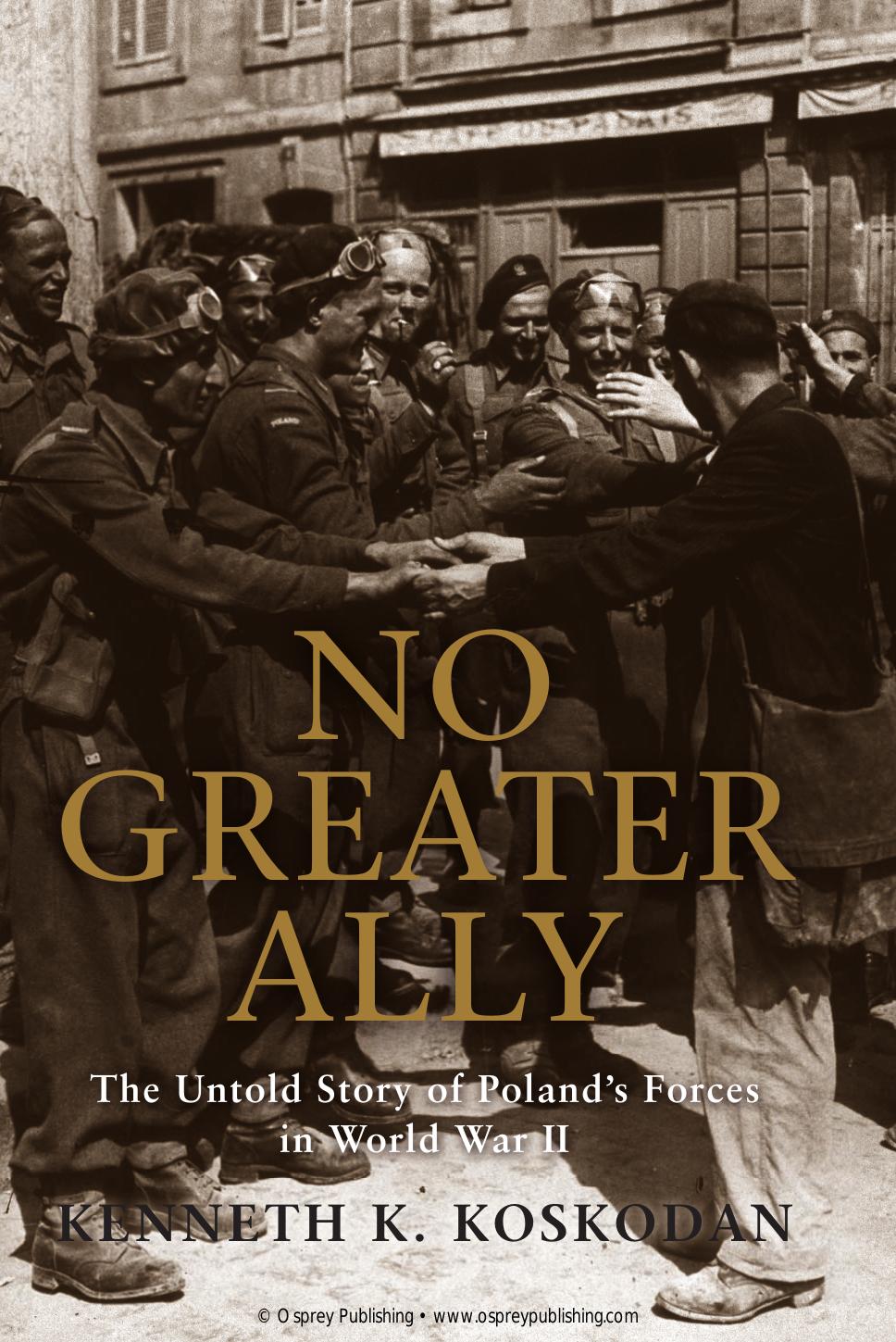 No Greater Ally 1st Kenneth K Koskodan