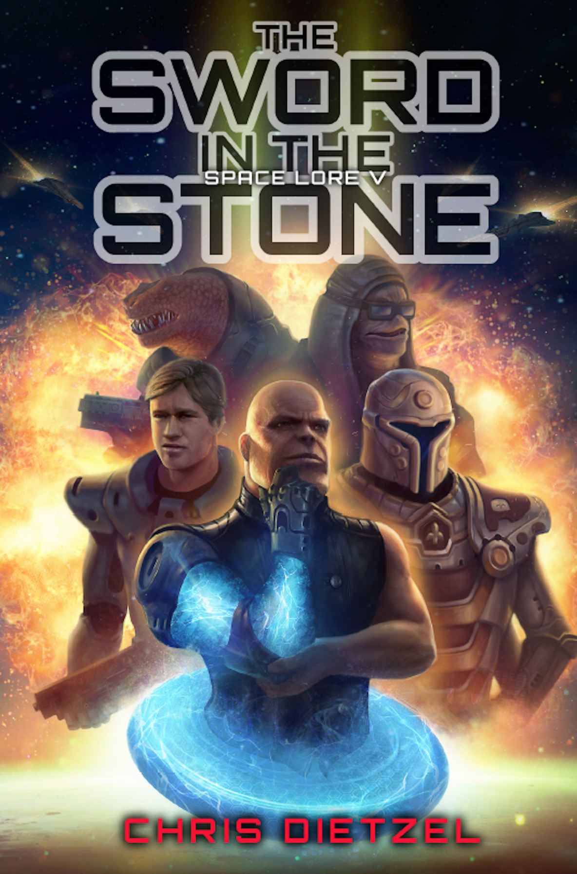 Space Lore 05 The Sword In The Stone Chris Dietzel Dietzel