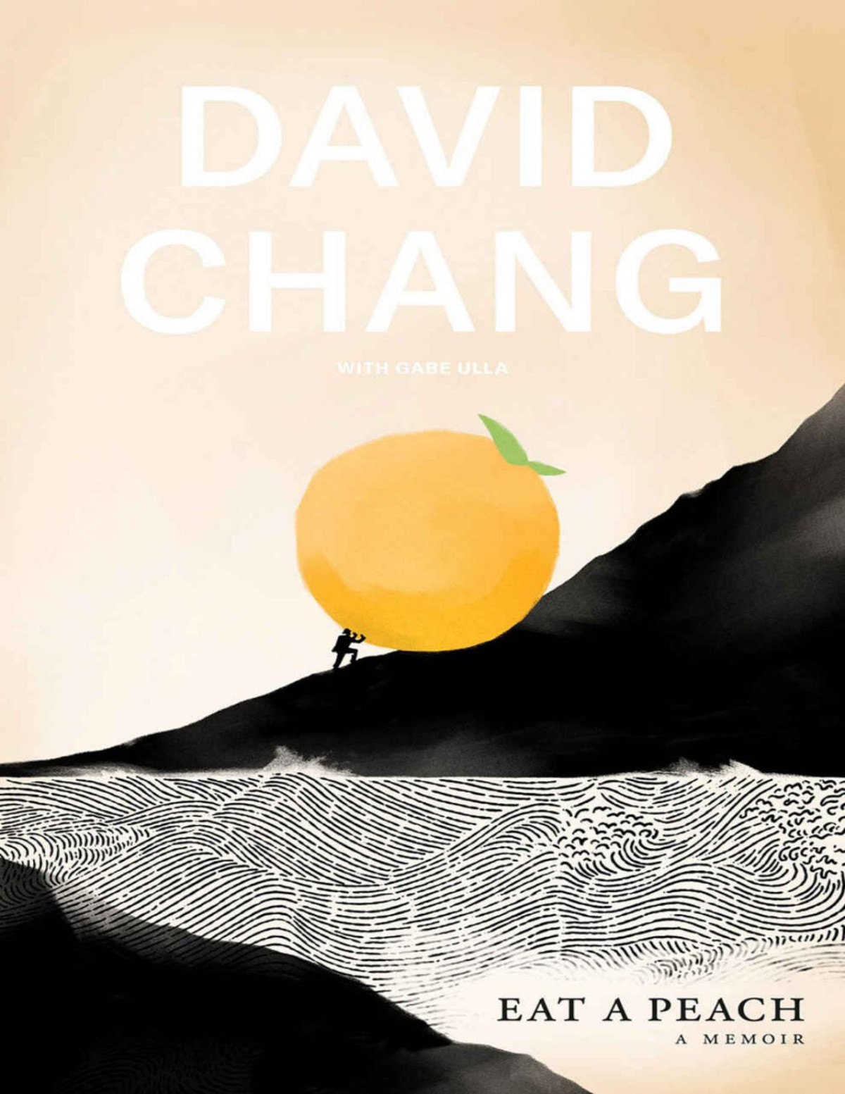 Eat A Peach David Chang Chang David
