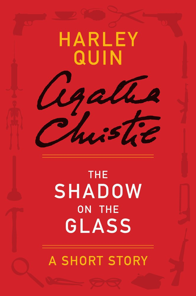 The Shadow On The Glass Christie Agatha Christie Agatha