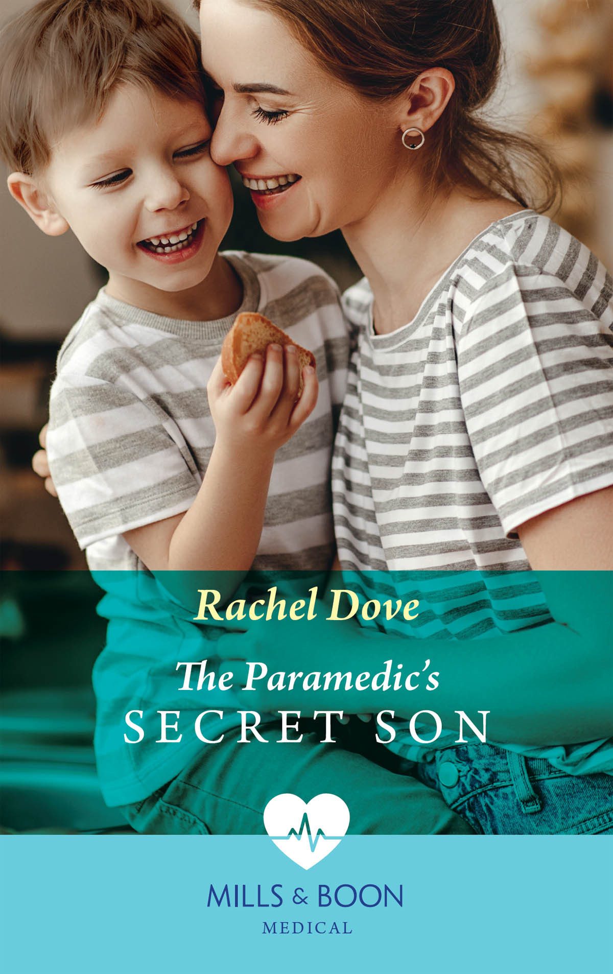 The Paramedics Secret Son Mills Boon Rachel Dove