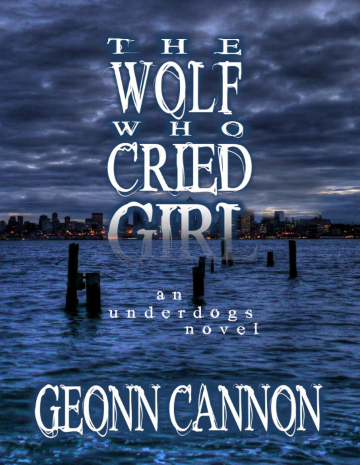 The Wolf Who Cried Girl Geonn Cannon Cannon Geonn