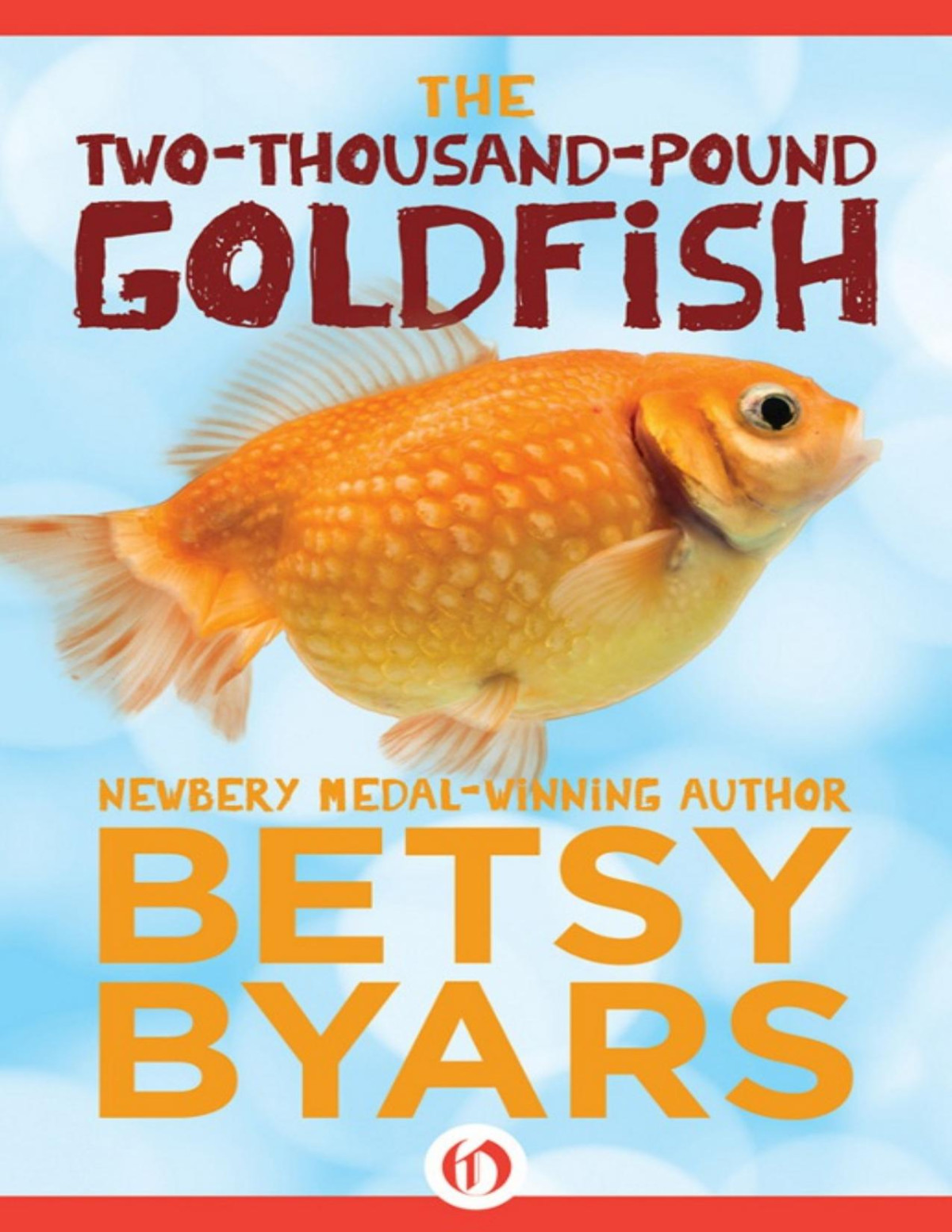 Twothousandpound Goldfish Betsy Byars Byars Betsy