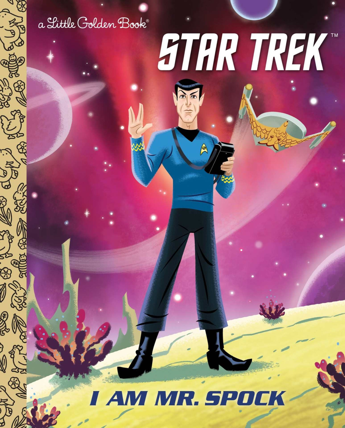 I Am Mr Spock Star Trek Little Golden Book Elizabeth Schaefer Schaefer