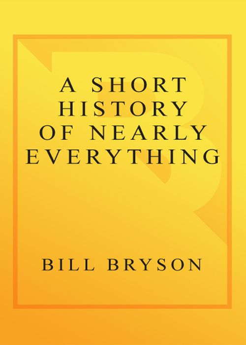 A Short History Of Nearly Everything Bill Bryson Bryson Bill