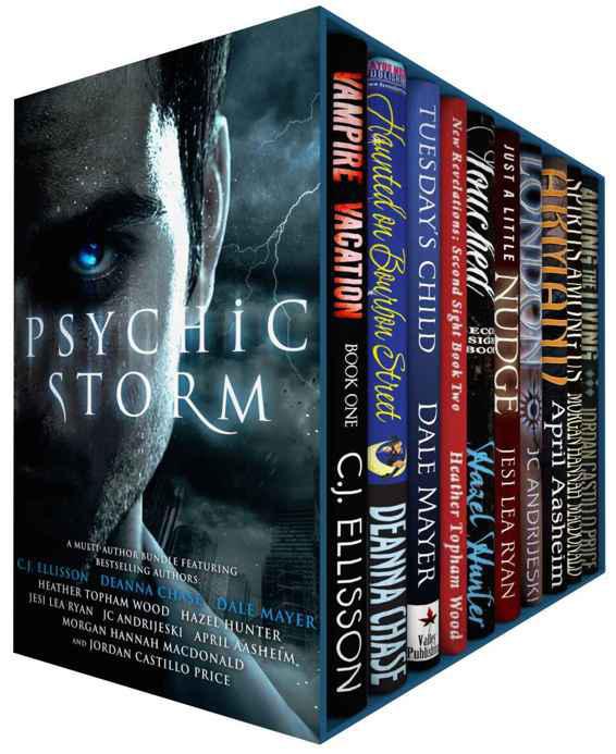 Psychic Storm Ten Dangerously Sexy Tales Of Psychic Witches Vampires Mediums Empaths And Seers Deanna Chase
