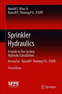 Sprinkler Hydraulics A Guide To Fire System Hydraulic Calculations 3rd Ed 2020 Wass Jr