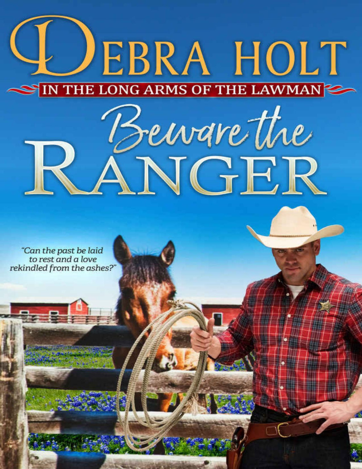 Beware The Ranger Texas Lawmen 01 Debra Holt Holt Debra