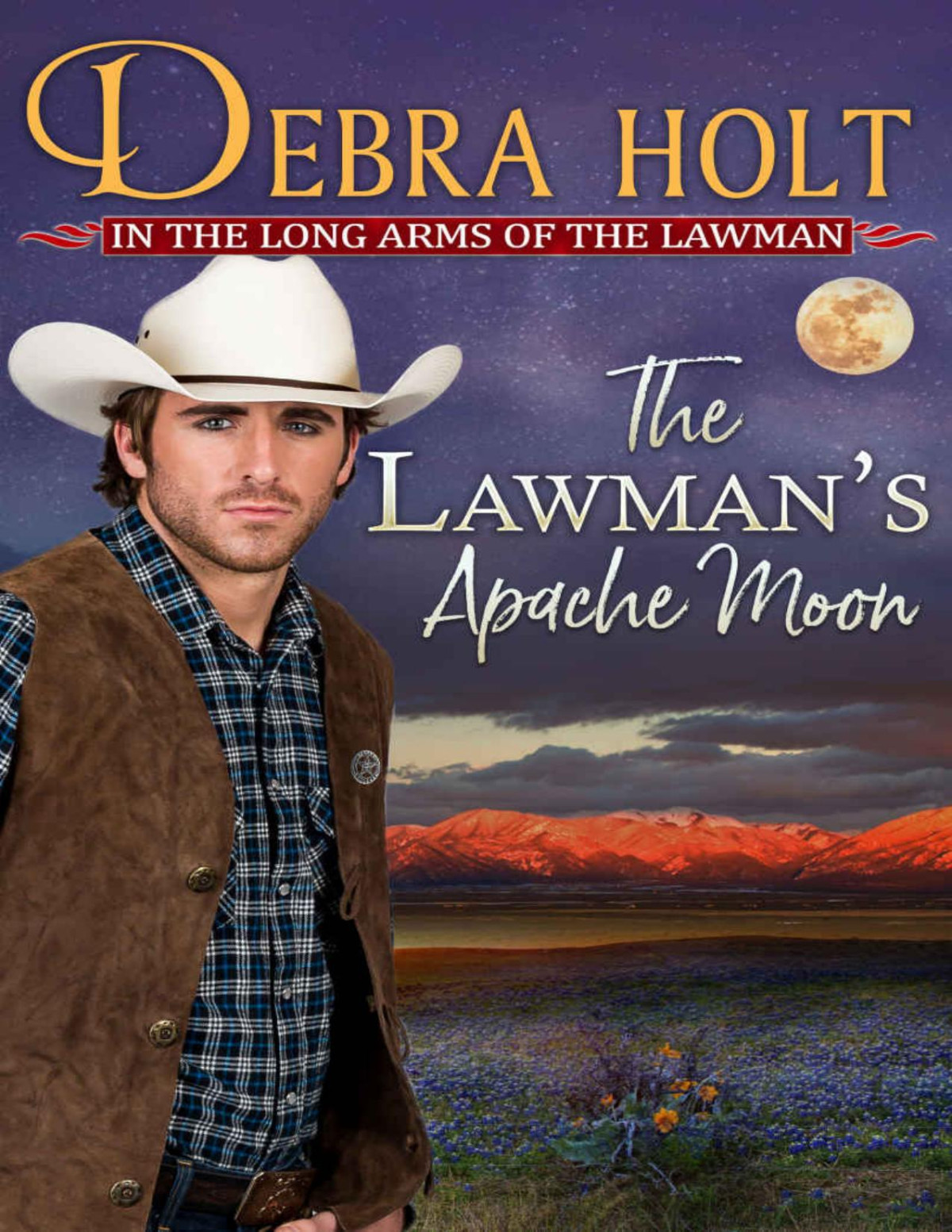 The Lawmans Apache Moon Texas Lawmen 02 Debra Holt Holt