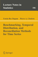 Benchmarking Temporal Distribution And Reconciliation Methods For Time Series Lecture Notes In Statistics 186 2006th Edition Dagum