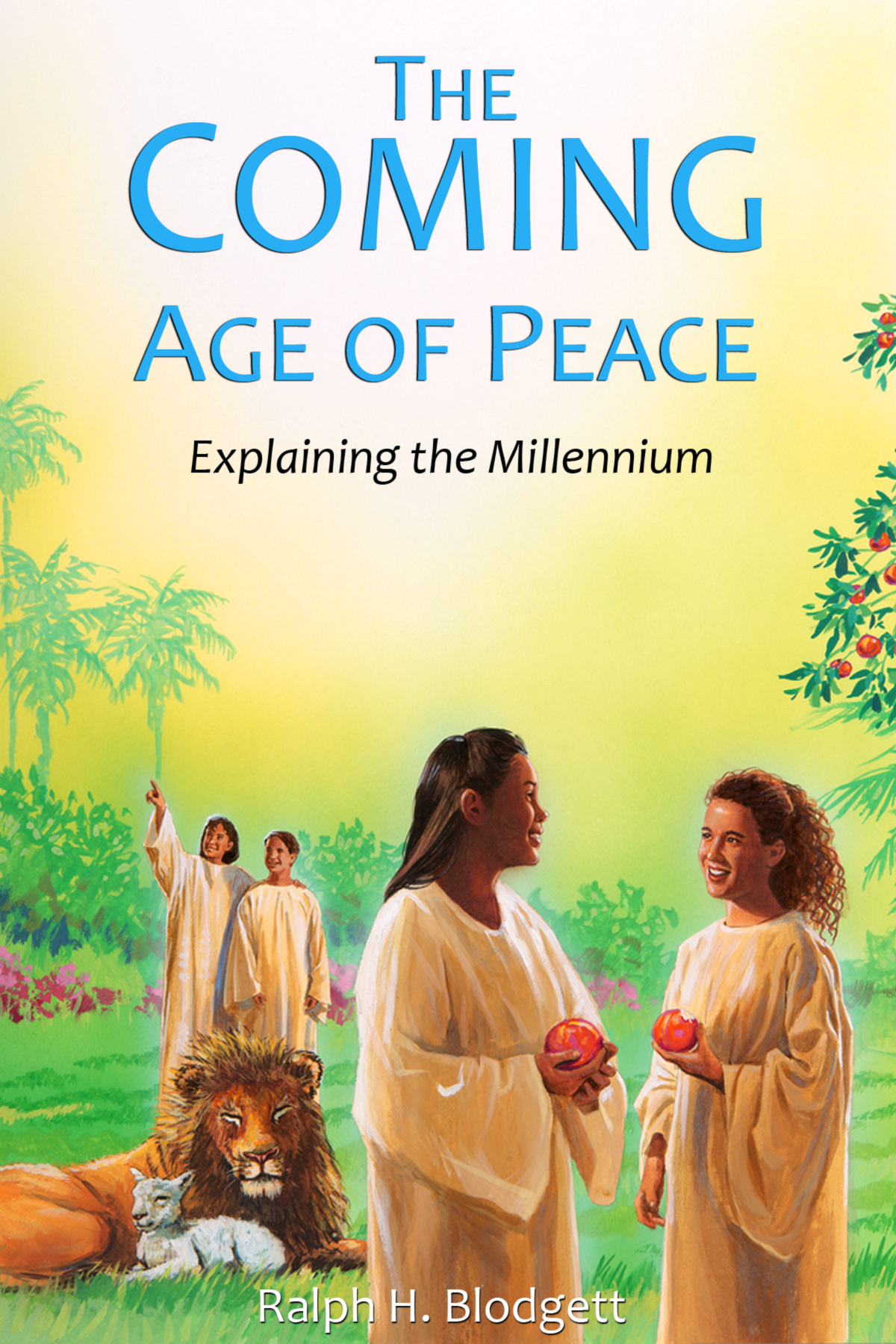 The Coming Age Of Peace Ralph H Blodgett Blodgett Ralph H