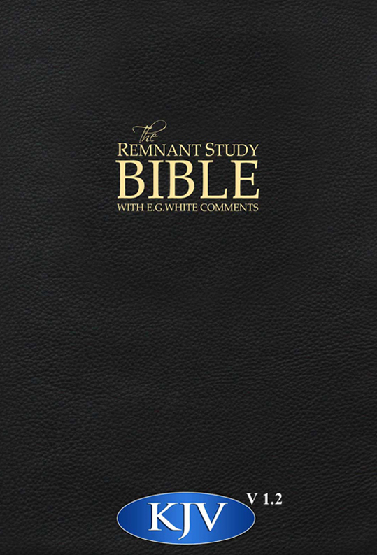 The Remnant Study Bible King James Version Remnant Publications Publications