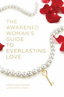 The Awakened Womans Guide To Everlasting Love Winters Londin Angel