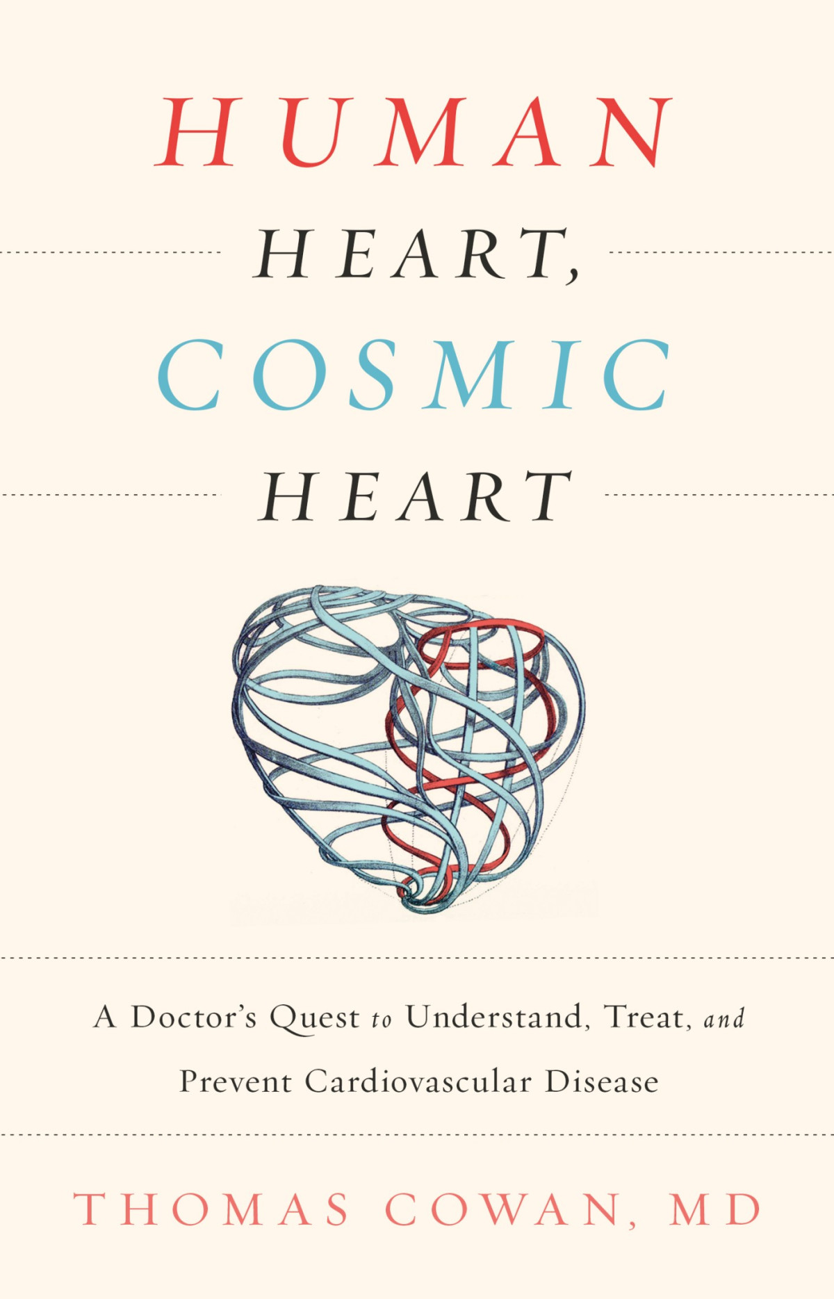 Human Heart Cosmic Heart Thomas Cowan Unbekannt