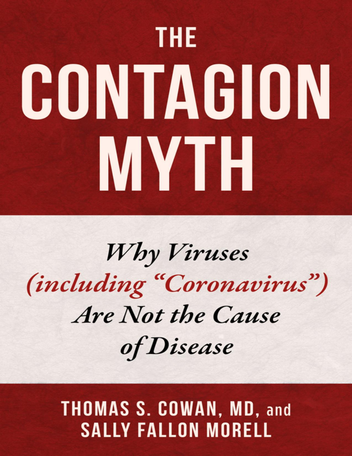 The Contagion Myth Thomas S Cowan Cowan Thomas S